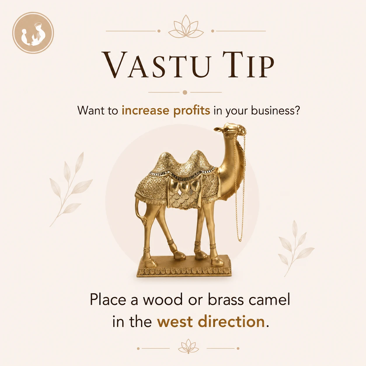 Brass camel figurine in the West direction for business profits